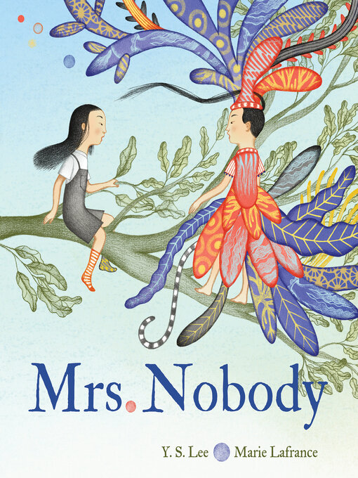 Title details for Mrs. Nobody by Y. S. Lee - Available